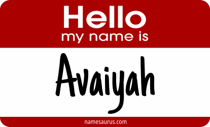 Hello my name is Avaiyah png download