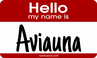 Hello my name is Aviauna png download