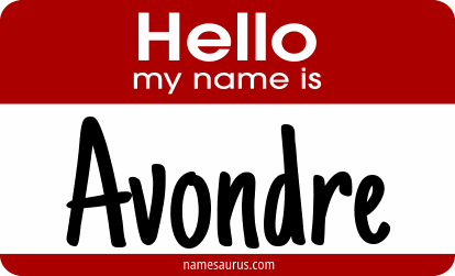 Hello my name is Avondre png download