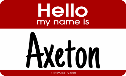 Hello my name is Axeton png download