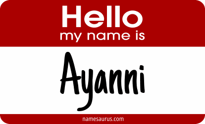 Hello my name is Ayanni png download