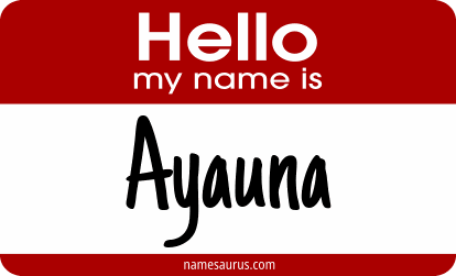 Hello my name is Ayauna png download
