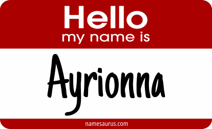 Hello my name is Ayrionna png download