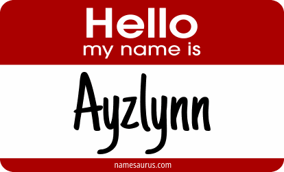 Hello my name is Ayzlynn png download
