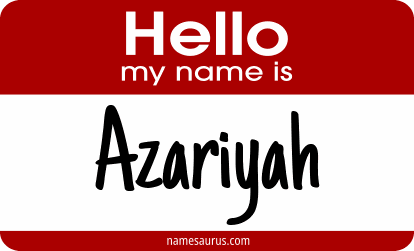 Hello my name is Azariyah png download