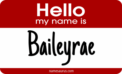 Hello my name is Baileyrae png download