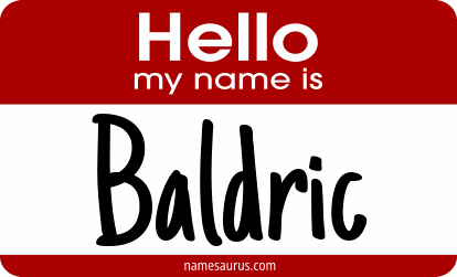 Hello my name is Baldric png download