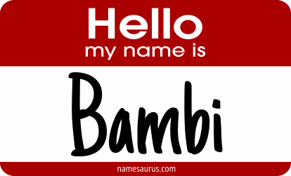 Hello my name is Bambi png download