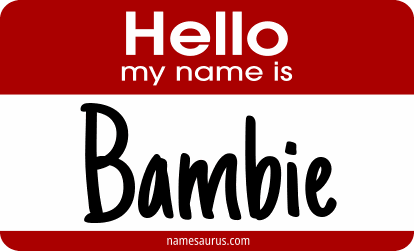 Hello my name is Bambie png download
