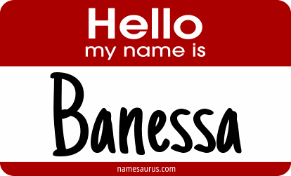 Hello my name is Banessa png download