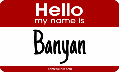 Hello my name is Banyan png download