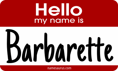 Hello my name is Barbarette png download