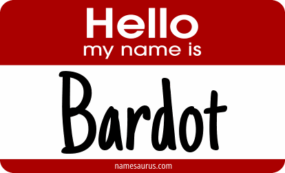 Hello my name is Bardot png download