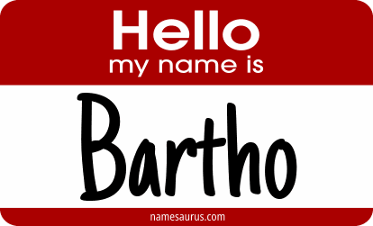 Hello my name is Bartho png download