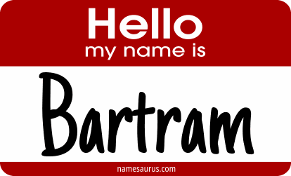 Hello my name is Bartram png download