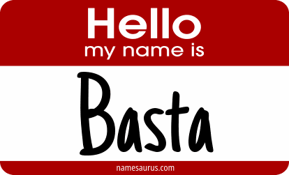 Hello my name is Basta png download