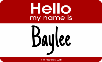 Hello my name is Baylee png download