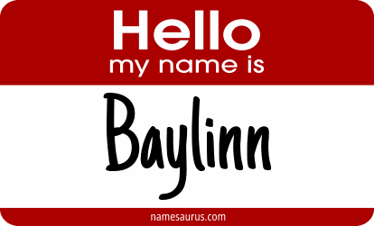 Hello my name is Baylinn png download