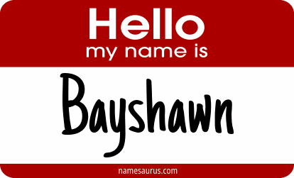 Hello my name is Bayshawn png download