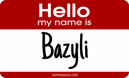 Hello my name is Bazyli png download