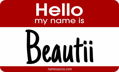 Hello my name is Beautii png download