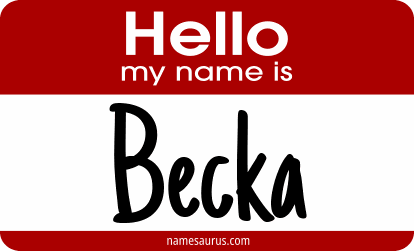 Hello my name is Becka png download
