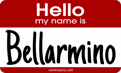 Hello my name is Bellarmino png download