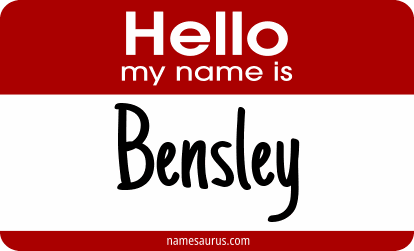 Hello my name is Bensley png download