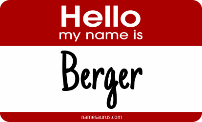 Hello my name is Berger png download