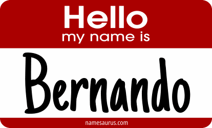 Hello my name is Bernando png download