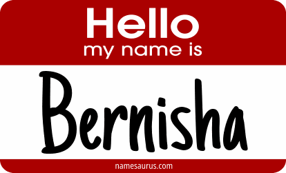 Hello my name is Bernisha png download