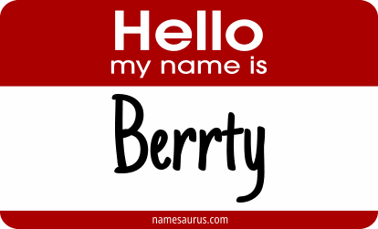 Hello my name is Berrty png download