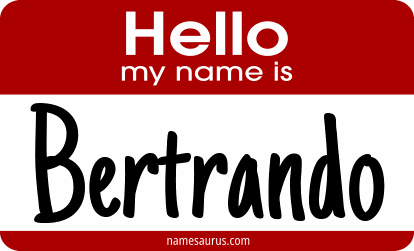 Hello my name is Bertrando png download