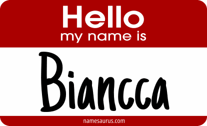 Hello my name is Biancca png download