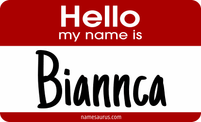 Hello my name is Biannca png download