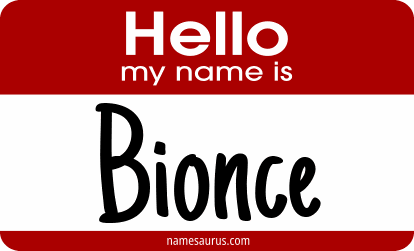 Hello my name is Bionce png download
