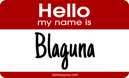 Hello my name is Blaguna png download