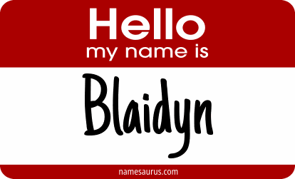 Hello my name is Blaidyn png download