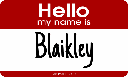 Hello my name is Blaikley png download