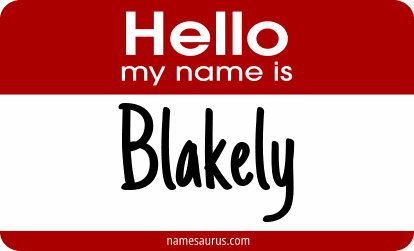 Hello my name is Blakely png download