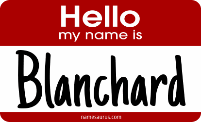 Hello my name is Blanchard png download