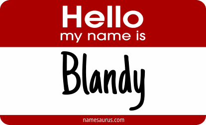 Hello my name is Blandy png download