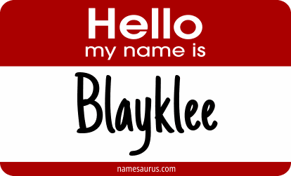 Hello my name is Blayklee png download