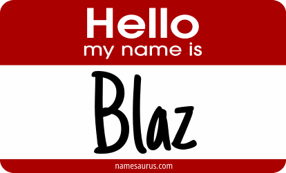 Hello my name is Blaz png download