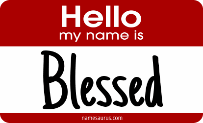 Hello my name is Blessed png download