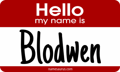 Hello my name is Blodwen png download