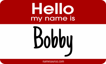 Hello my name is Bobby png download