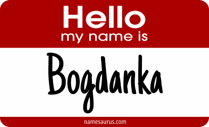 Hello my name is Bogdanka png download