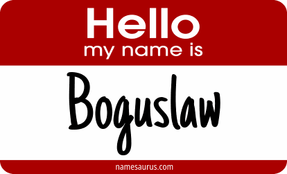 Hello my name is Boguslaw png download