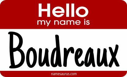Hello my name is Boudreaux png download